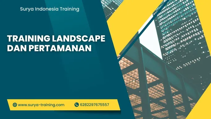 pelatihan pelatihan landscape , Training pelatihan landscape