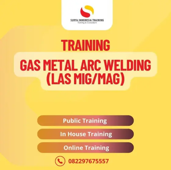 Pelatihan Gas Metal Arc Welding Jakarta