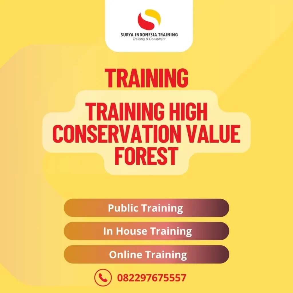 PELATIHAN HIGH CONSERVATION VALUE FOREST