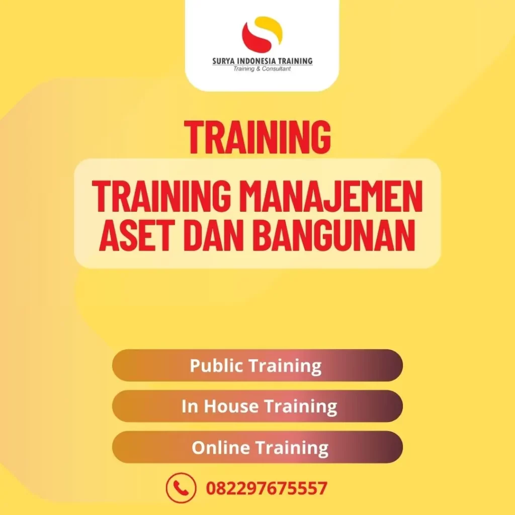 PELATIHAN MANAJEMEN ASET DAN BANGUNAN
