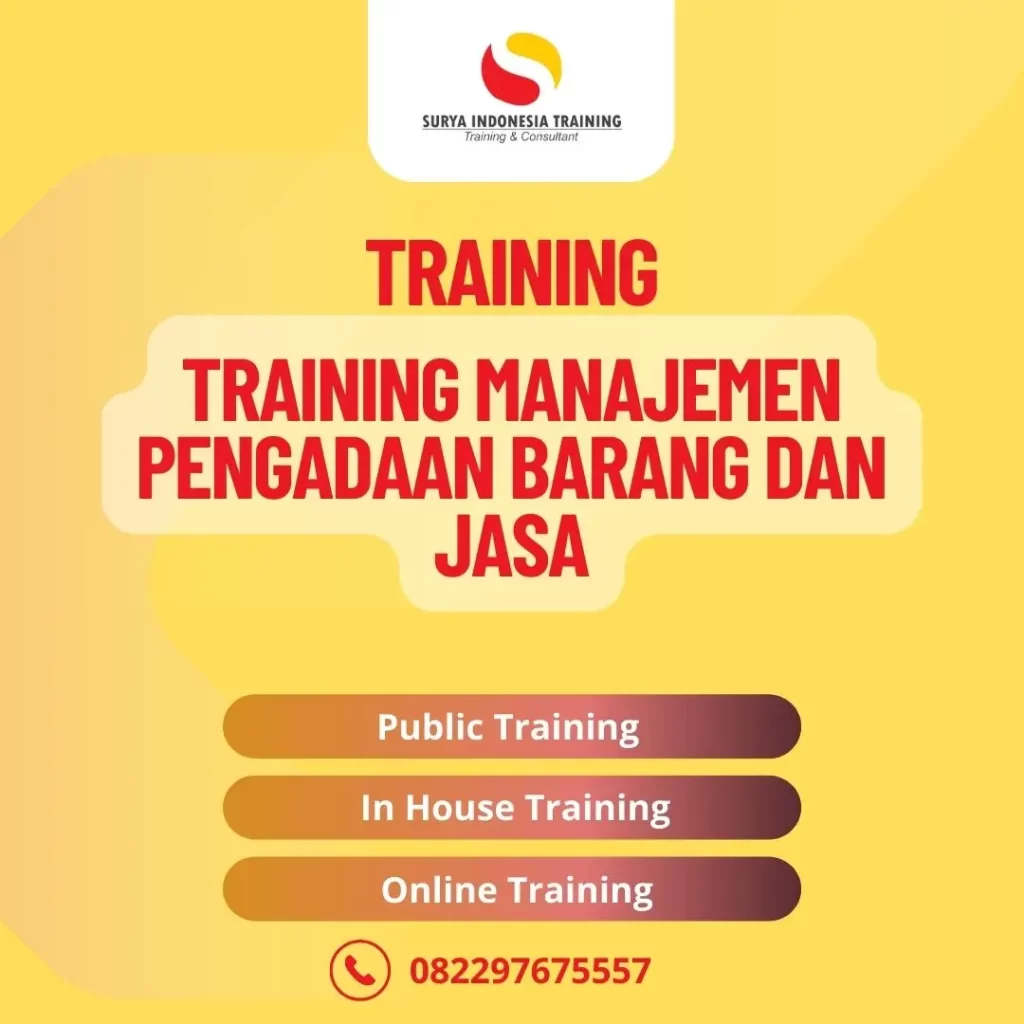 PELATIHAN MANAJEMEN PENGADAAN BARANG DAN JASA