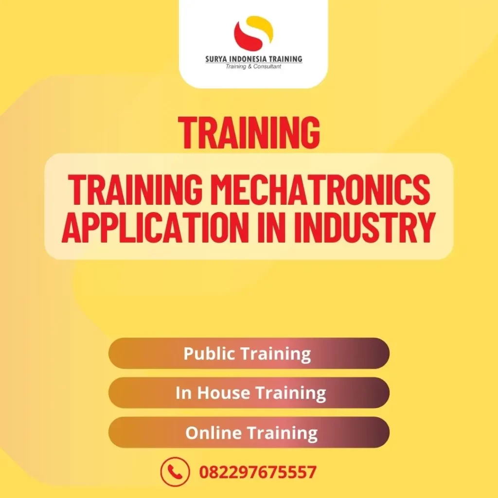 PELATIHAN MECHATRONICS APPLICATION IN INDUSTRY