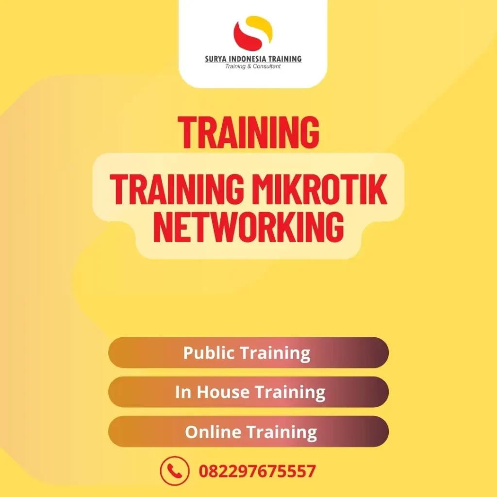 PELATIHAN MIKROTIK NETWORKING