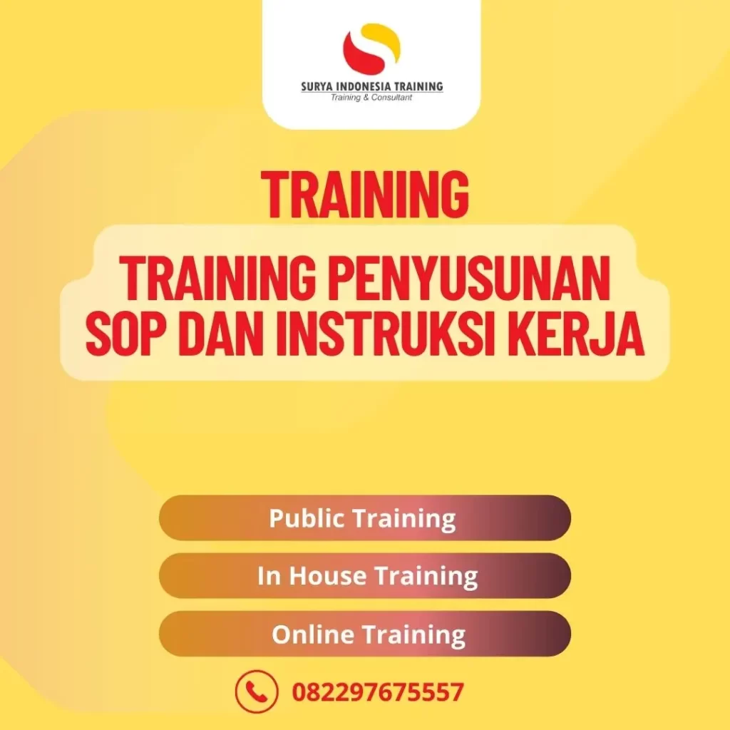 PELATIHAN PENYUSUNAN SOP DAN INSTRUKSI KERJA