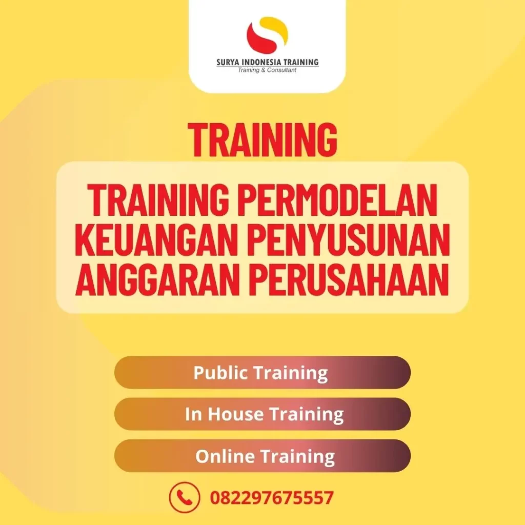 PELATIHAN PERMODELAN KEUANGAN PENYUSUNAN ANGGARAN PERUSAHAAN