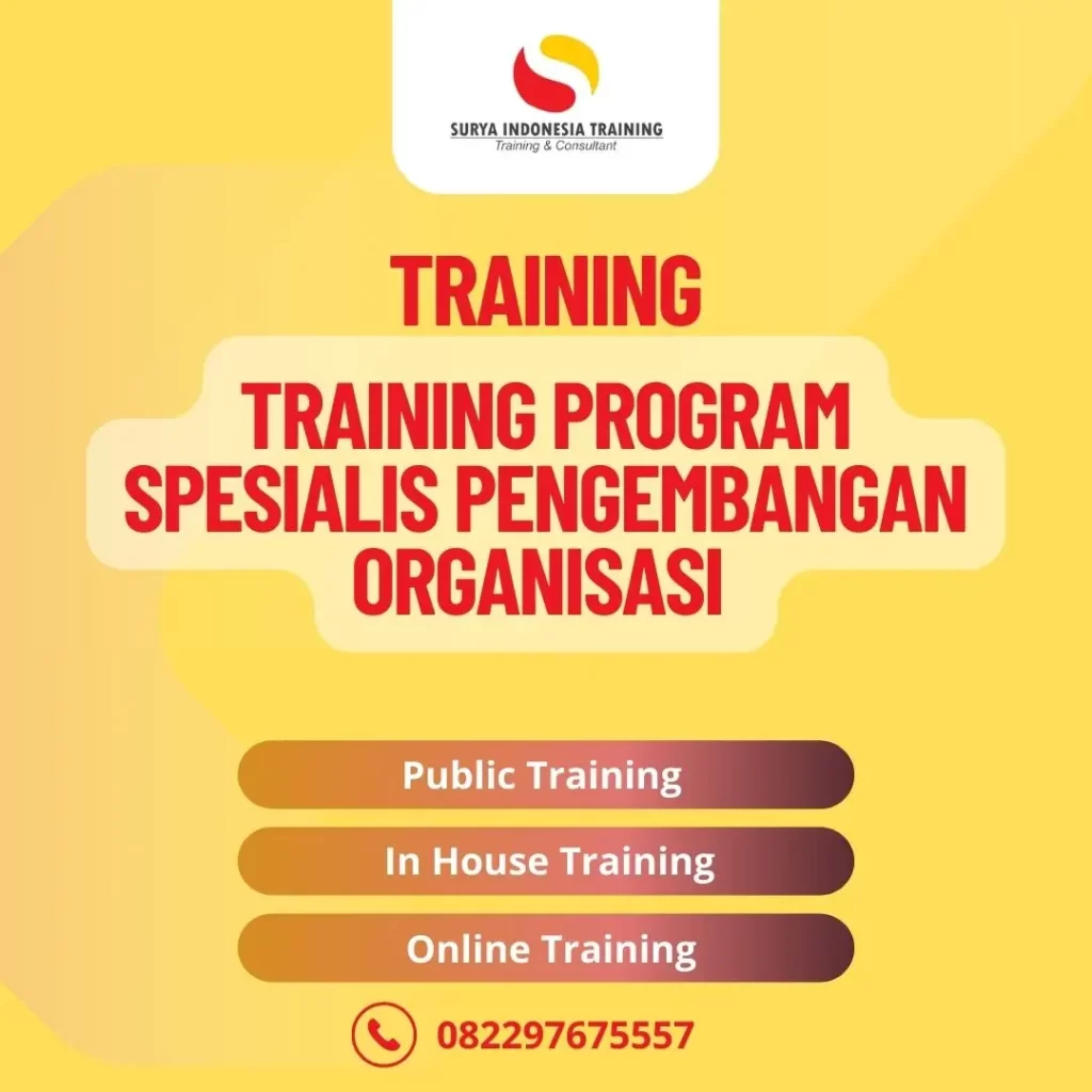 PELATIHAN PROGRAM SPESIALIS PENGEMBANGAN ORGANISASI BERSERTIFIKAT