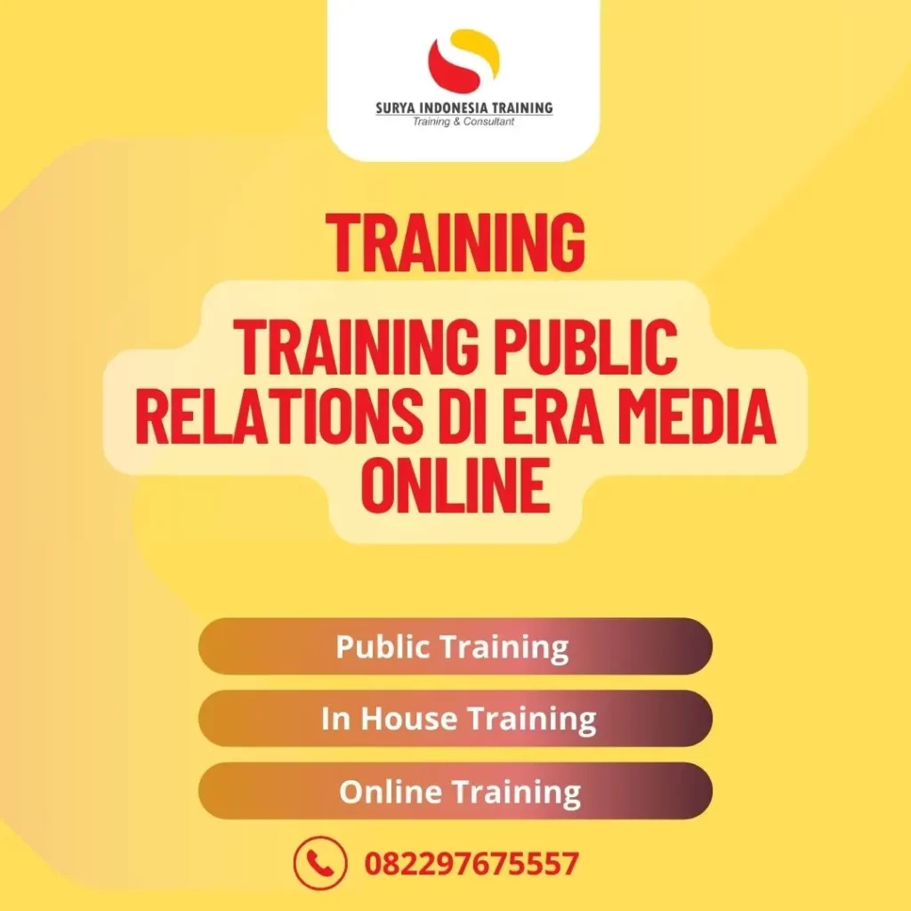 PELATIHAN PUBLIC RELATIONS DI ERA MEDIA ONLINE