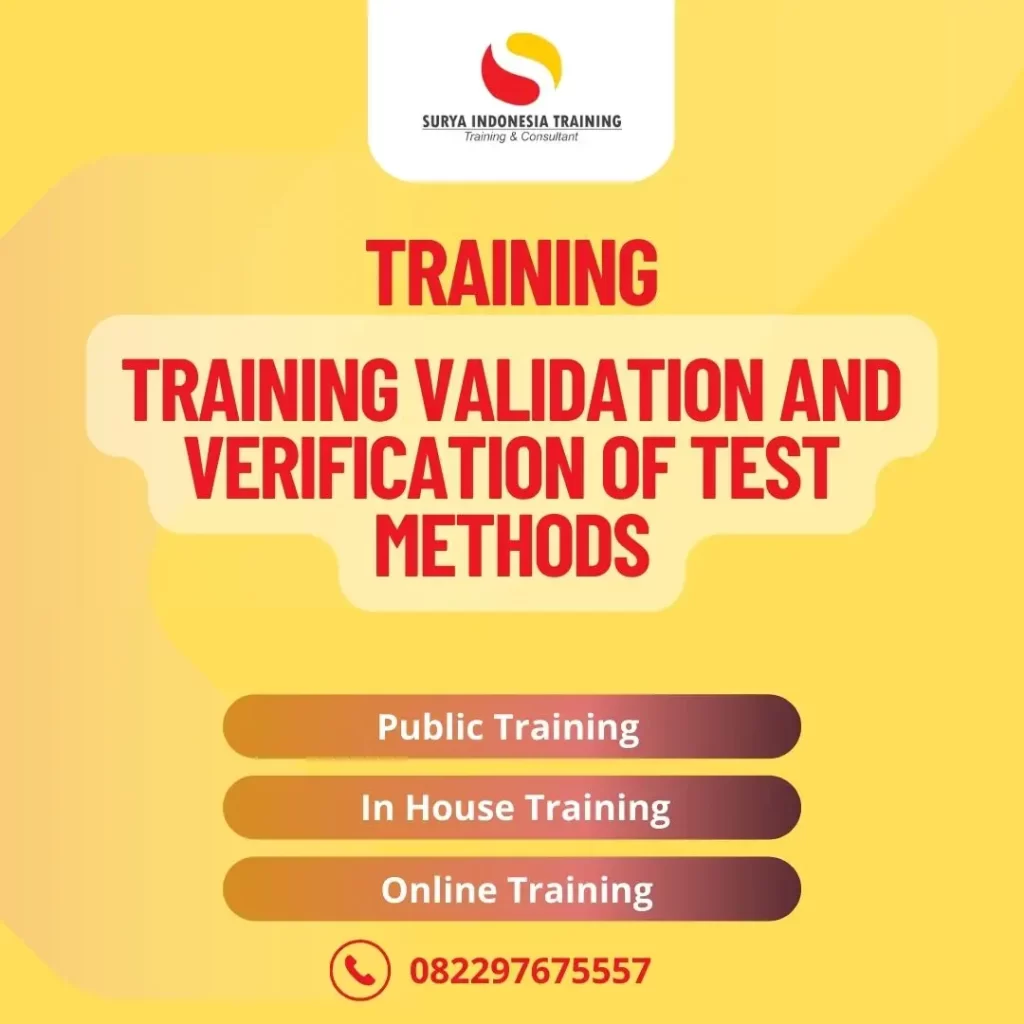 PELATIHAN VALIDATION AND VERIFICATION OF TEST METHODS
