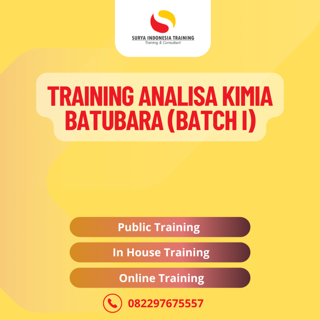 PELATIHAN ANALISA KIMIA BATUBARA (BATCH I)