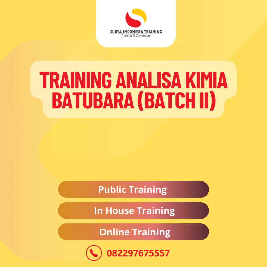 PELATIHAN ANALISA KIMIA BATUBARA (BATCH II)