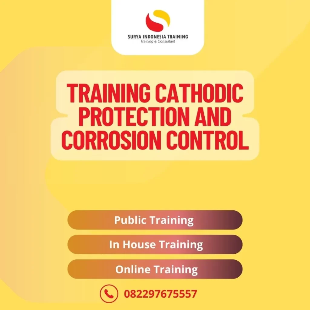 PELATIHAN CATHODIC PROTECTION AND CORROSION CONTROL