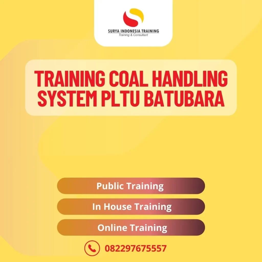 PELATIHAN COAL HANDLING SYSTEM PLTU BATUBARA