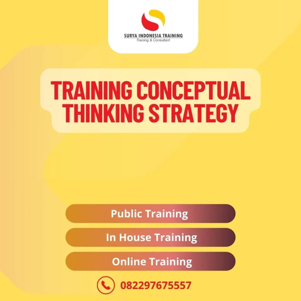 PELATIHAN CONCEPTUAL THINKING STRATEGY