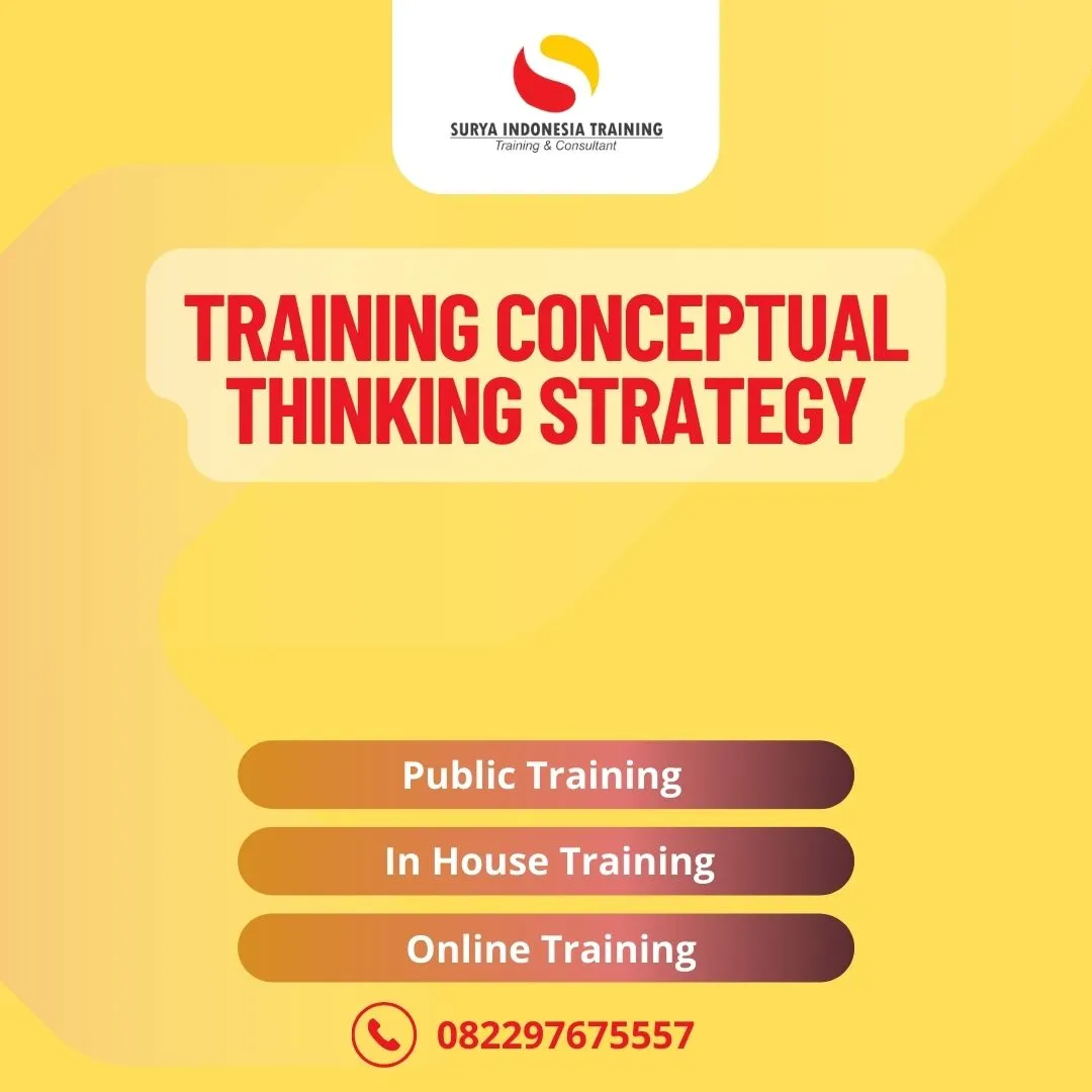 PELATIHAN CONCEPTUAL THINKING STRATEGY