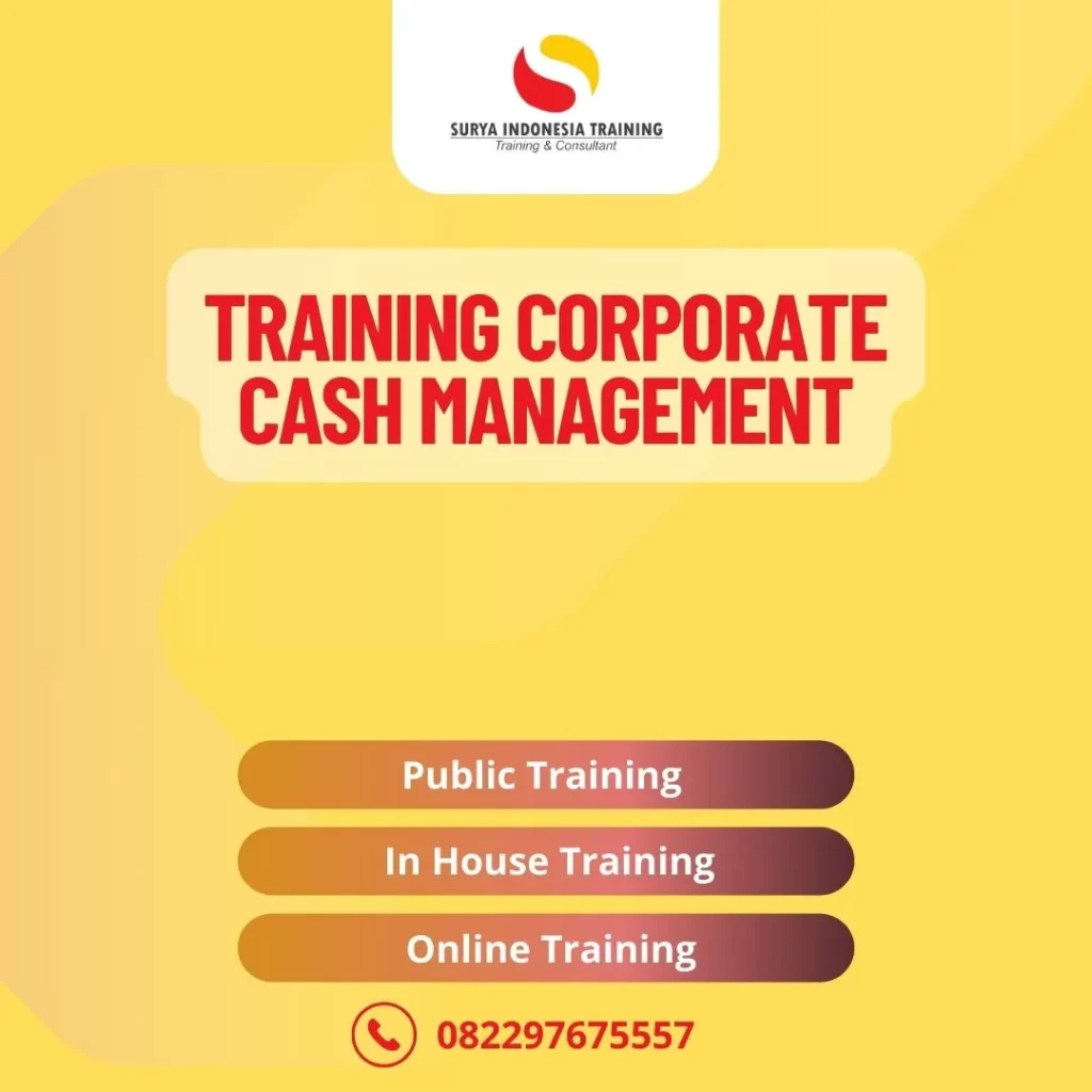 PELATIHAN CORPORATE CASH MANAGEMENT