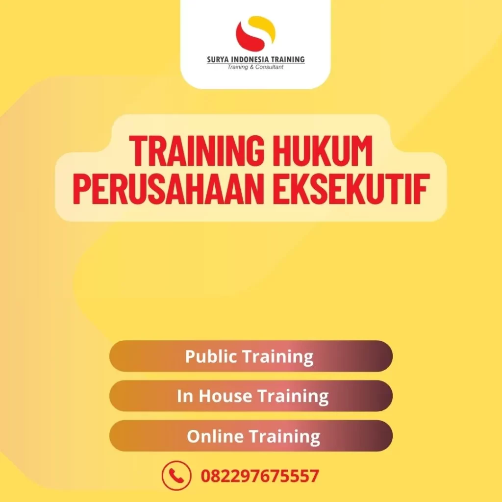 PELATIHAN HUKUM PERUSAHAAN EKSEKUTIF