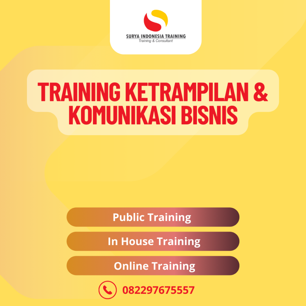 TRAINING KETRAMPILAN & KOMUNIKASI BISNIS