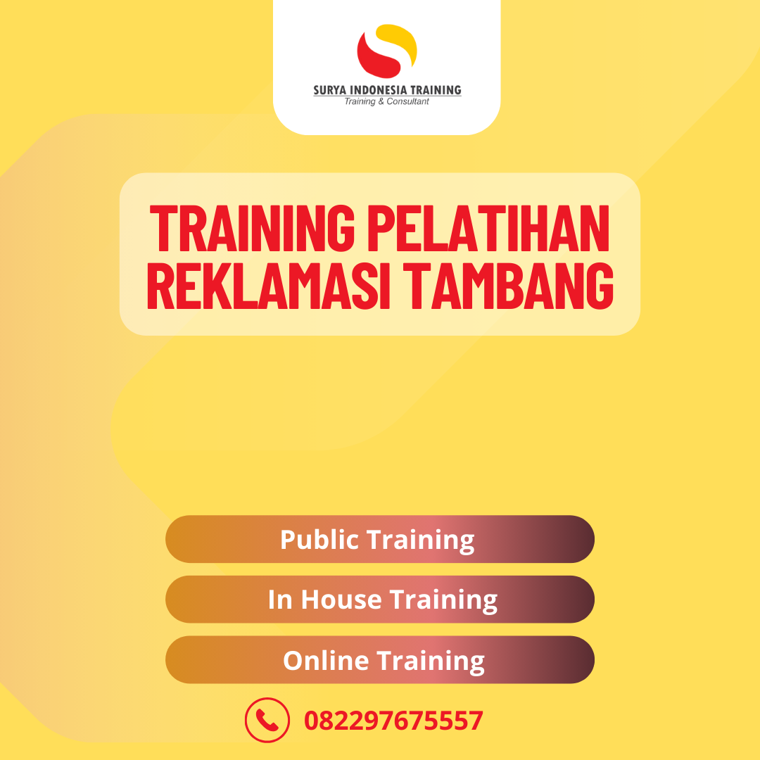 PELATIHAN REKLAMASI TAMBANG