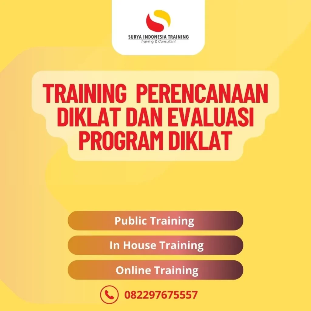 PELATIHAN PERENCANAAN DIKLAT DAN EVALUASI PROGRAM DIKLAT