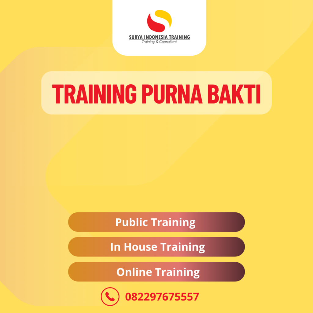 PELATIHAN PURNA BAKTI
