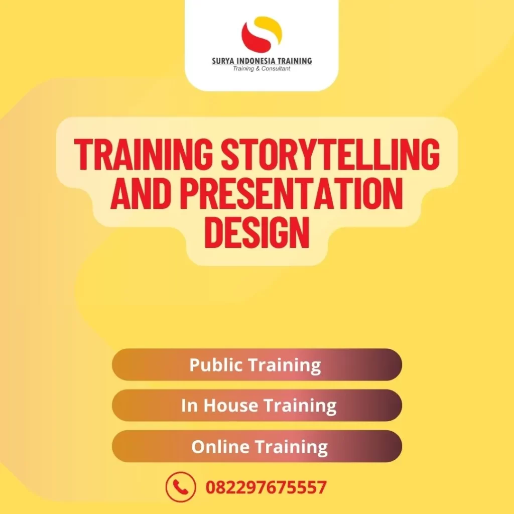PELATIHAN STORYTELLING AND PRESENTATION DESIGN