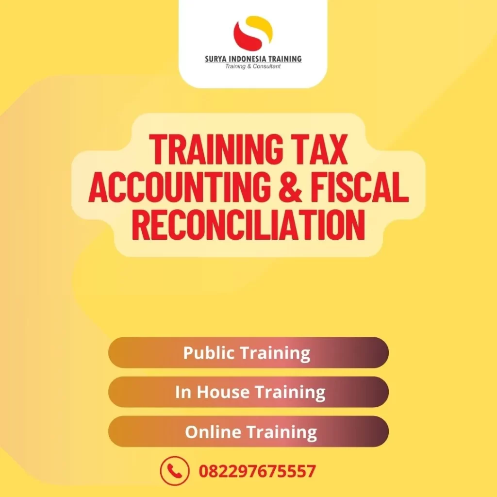 PELATIHAN TAX ACCOUNTING & FISCAL RECONCILIATION