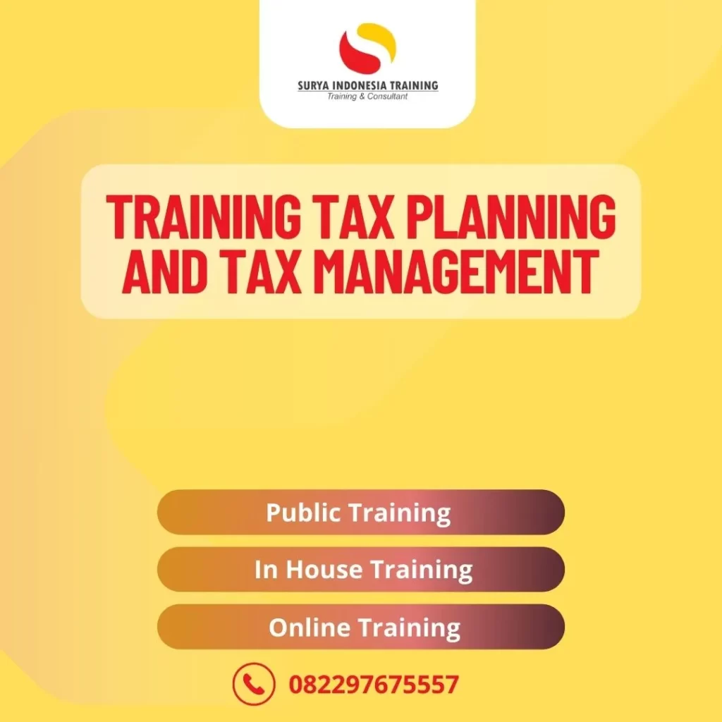 TRAINING TAX PLANNING AND TAX MANAGEMENT