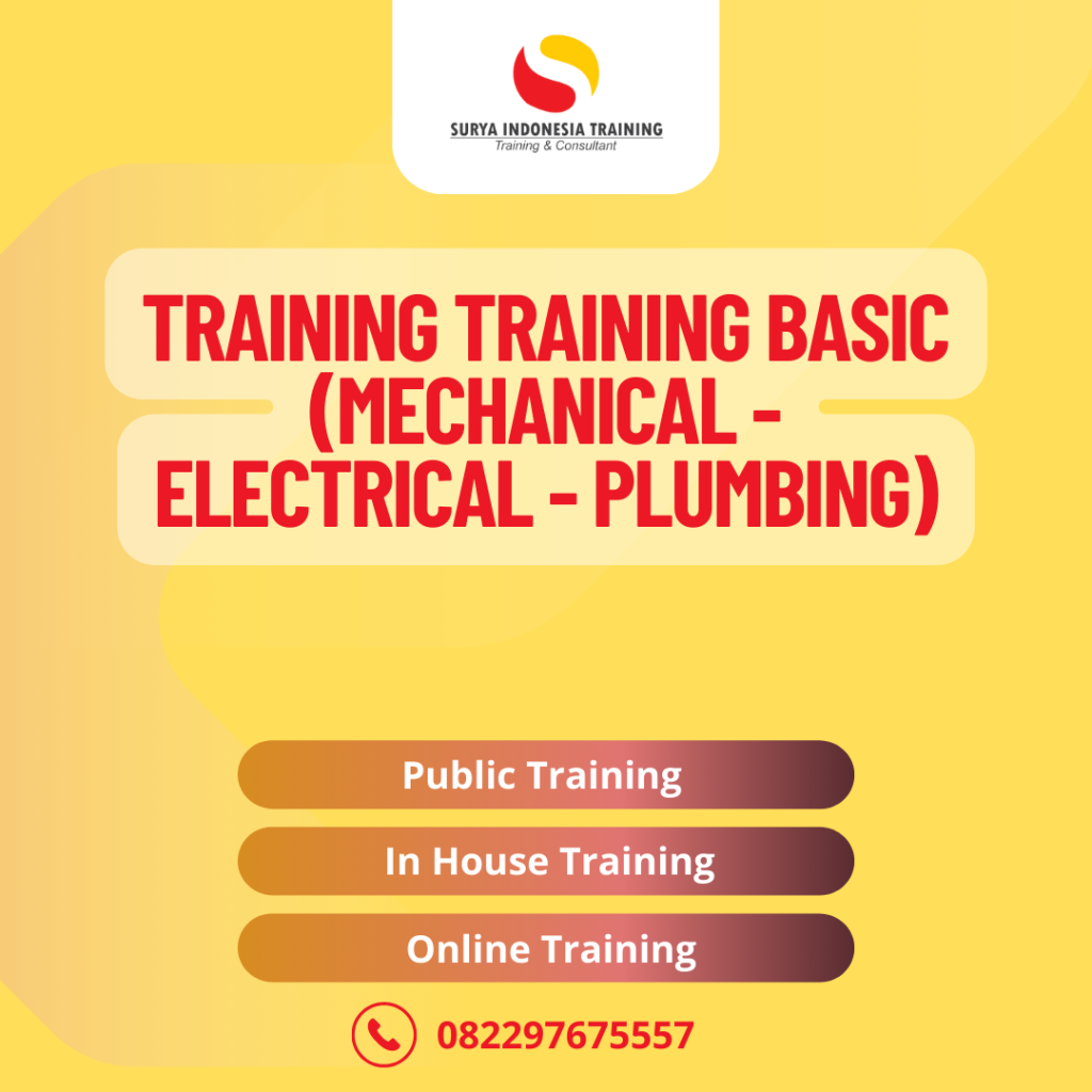 TRAINING BASIC (MECHANICAL - ELECTRICAL - PLUMBING)