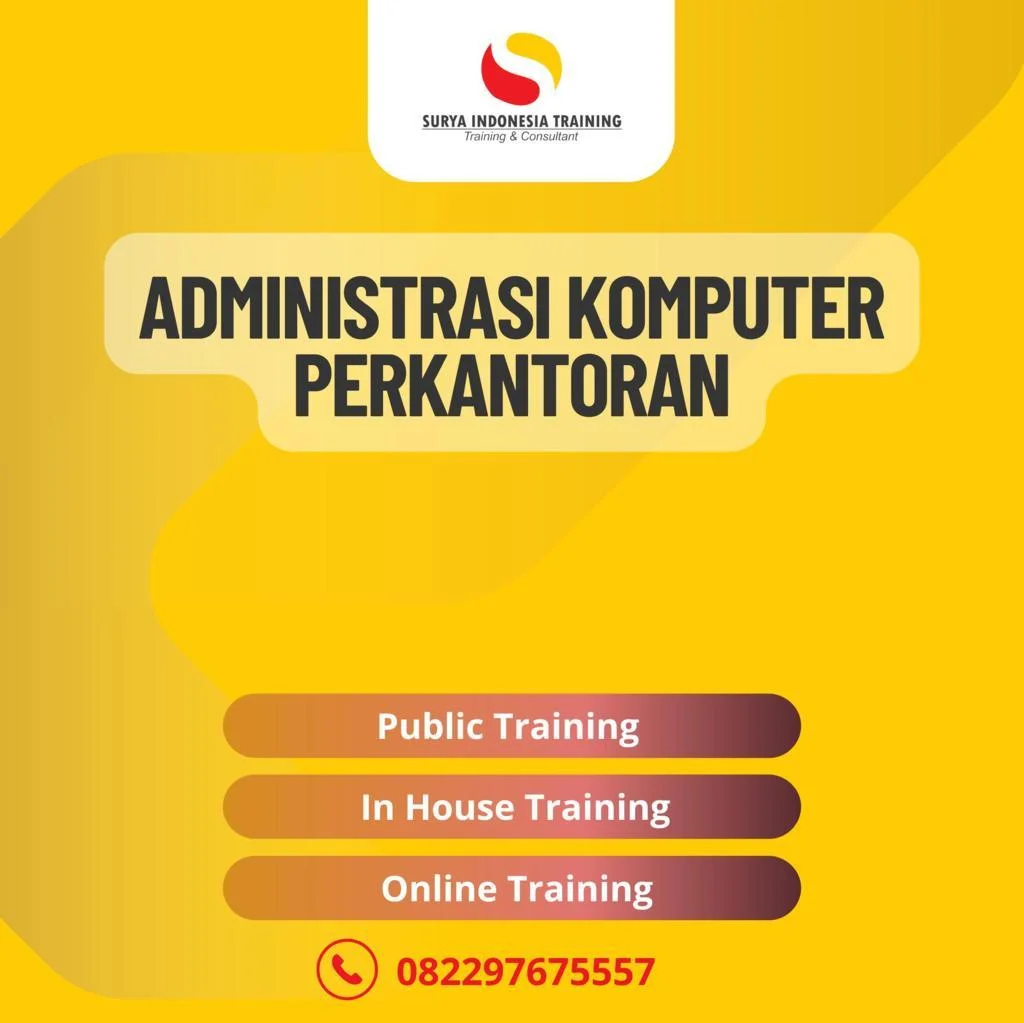 PELATIHAN ADMINISTRASI KOMPUTER PERKANTORAN