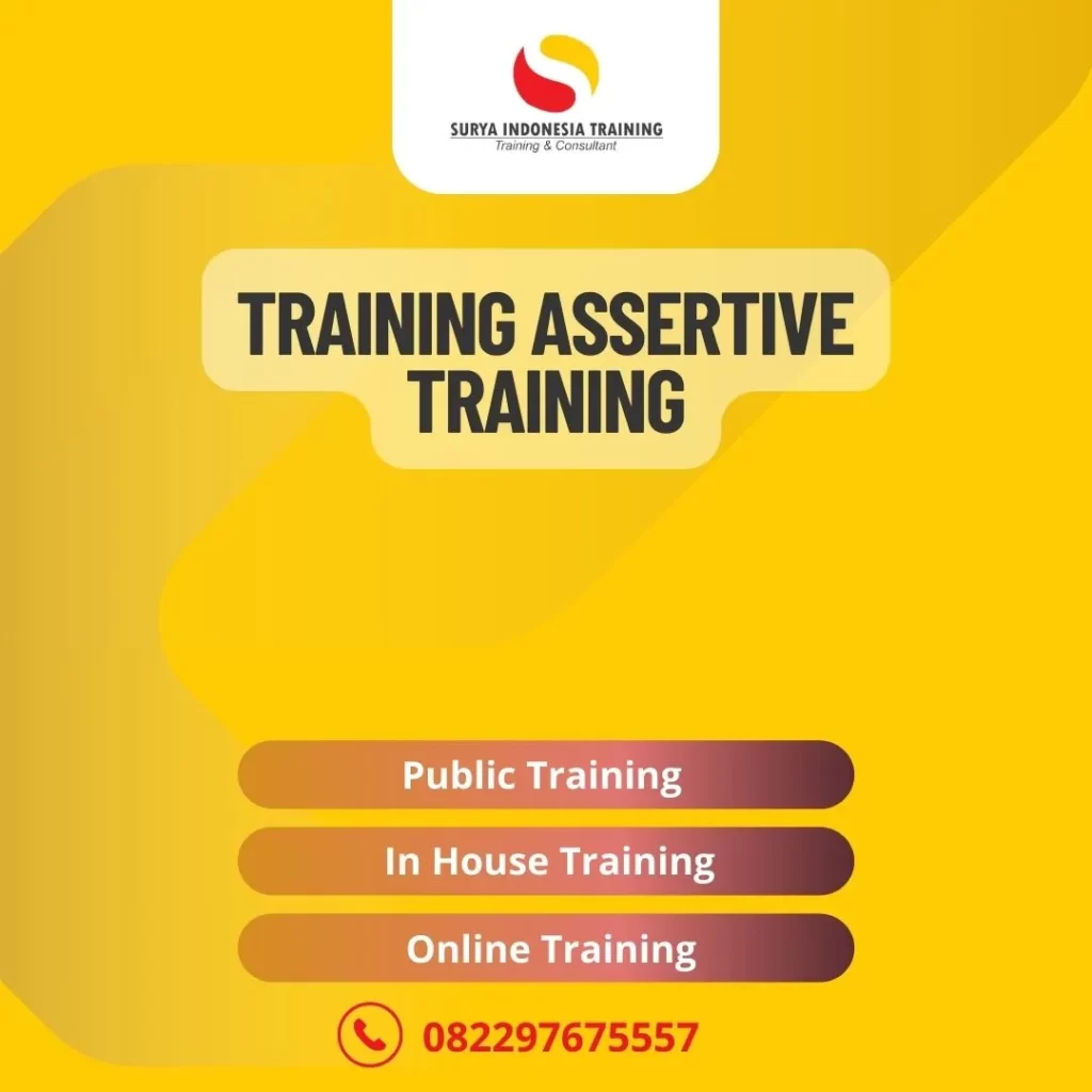 PELATIHAN ASSERTIVE
