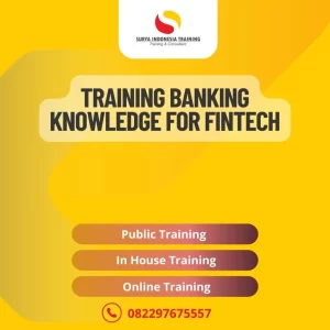 PELATIHAN BANKING KNOWLEDGE FOR FINTECH JAKARTA