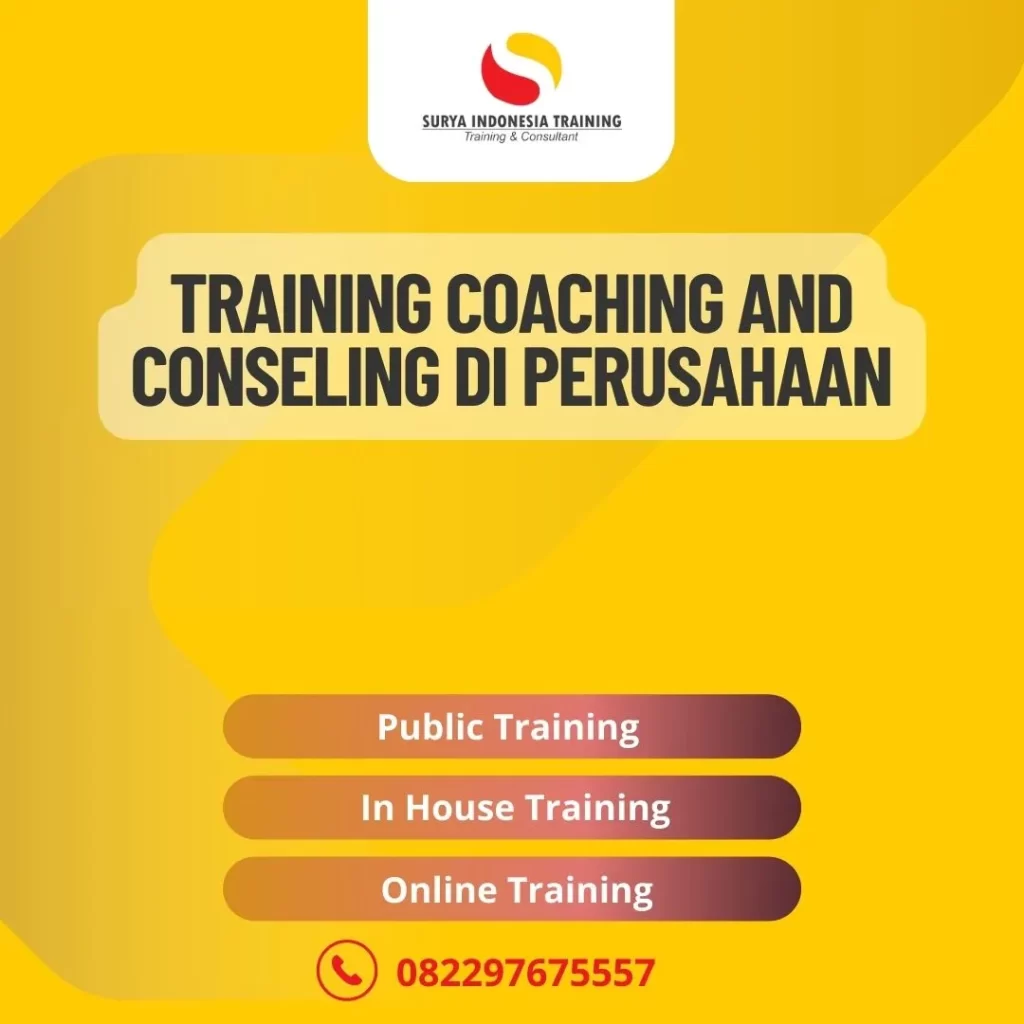 PELATIHAN COACHING AND CONSELING DI PERUSAHAAN 