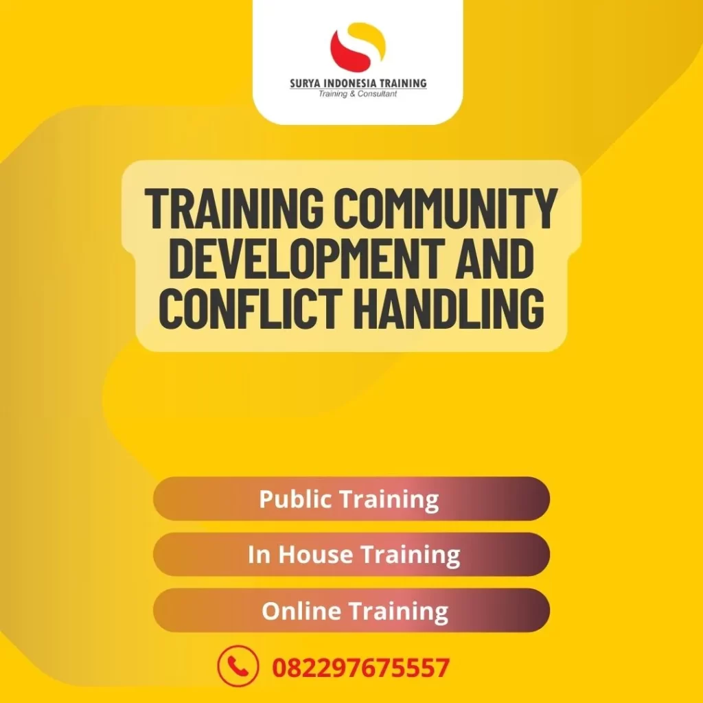 PELATIHAN COMMUNITY DEVELOPMENT AND CONFLICT HANDLING