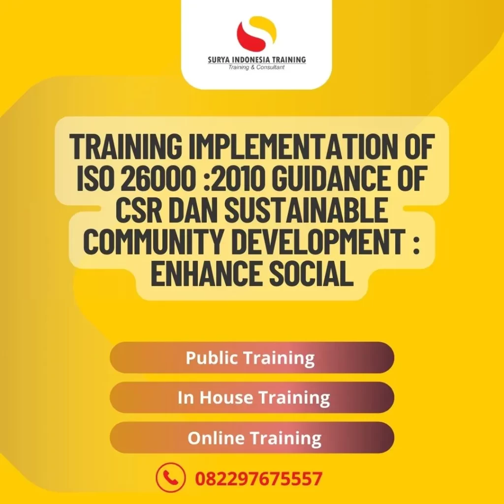 PELATIHAN IMPLEMENTATION OF ISO 26000 2010 GUIDANCE OF CSR