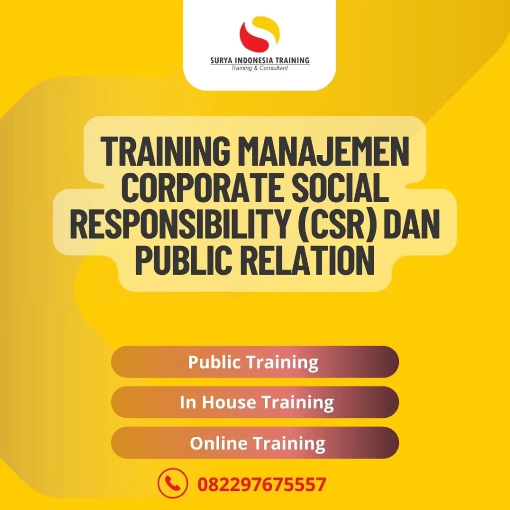 PELATIHAN MANAJEMEN CORPORATE SOCIAL RESPONSIBILITY (CSR)