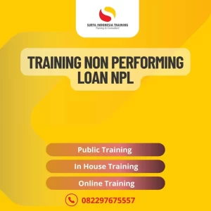 PELATIHAN NON PERFORMING LOAN NPL JAKARTA