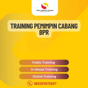 PELATIHAN PEMIMPIN CABANG BPR JAKARTA