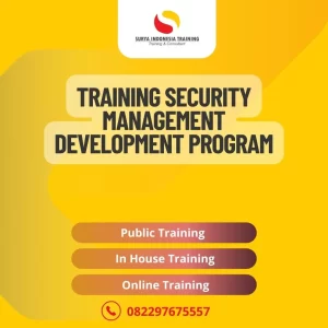 PELATIHAN SECURITY MANAGEMENT DEVELOPMENT PROGRAM JAKARTA