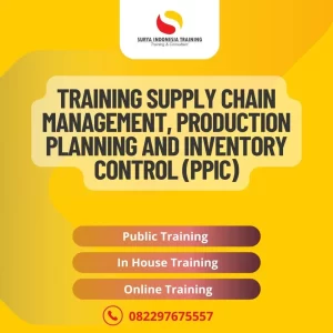 PELATIHAN SUPPLY CHAIN MANAGEMENT, PRODUCTION PLANNING AND INVENTORY CONTROL (PPIC) JAKARTA
