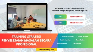 TRAINING STRATEGI PENYELESAIAN MASALAH SECARA PROFESIONAL