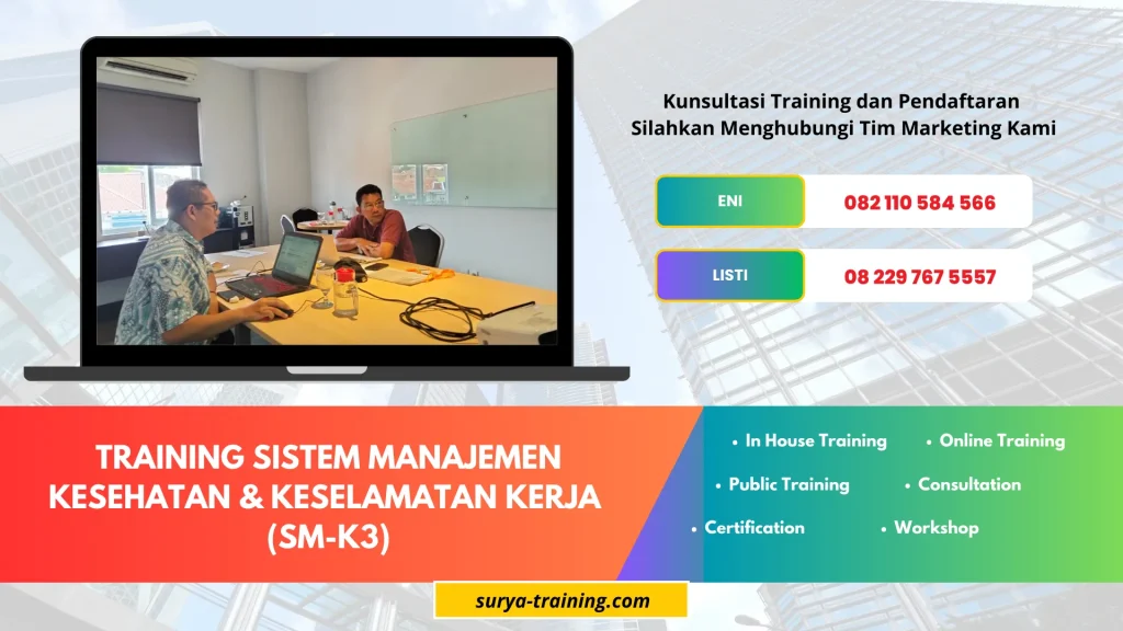 TRAINING SISTEM MANAJEMEN KESEHATAN & KESELAMATAN KERJA (SM-K3)