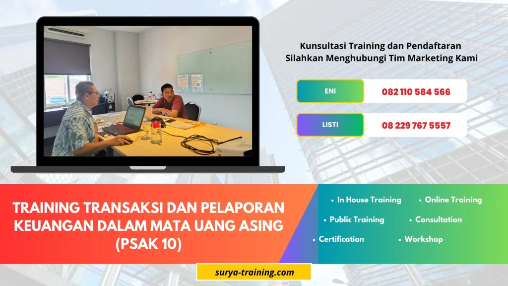 TRAINING TRANSAKSI DAN PELAPORAN KEUANGAN DALAM MATA UANG ASING (PSAK 10)