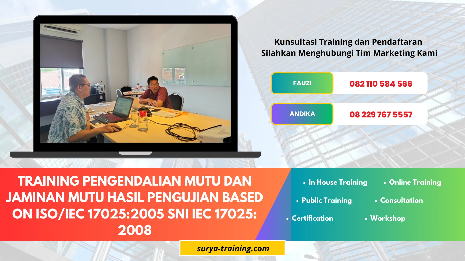 TRAINING PENGENDALIAN MUTU DAN JAMINAN MUTU HASIL PENGUJIAN BASED ON ISOIEC 170252005 SNI IEC 17025 2008