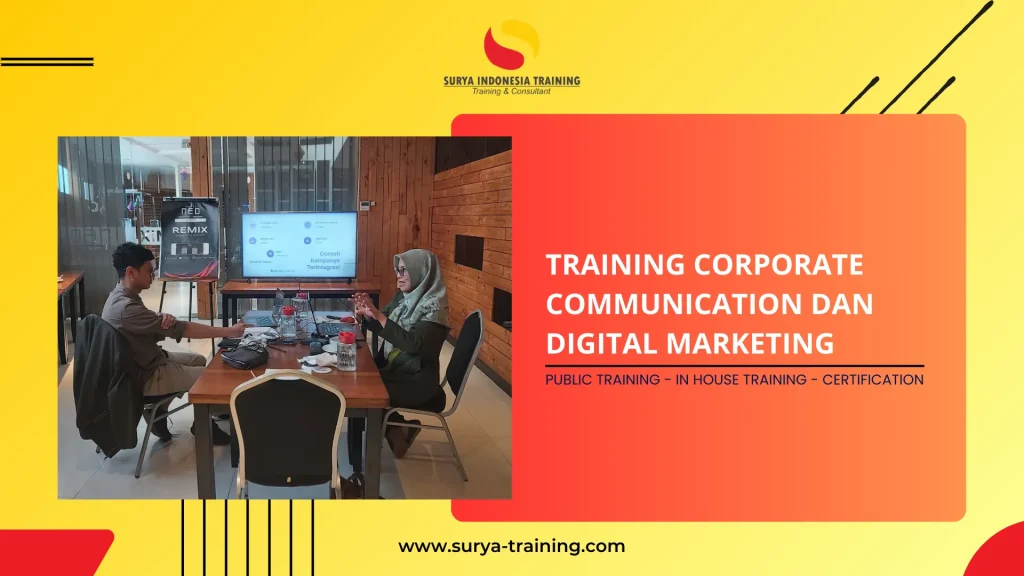 PELATIHAN CORPORATE COMMUNICATION DAN DIGITAL MARKETING JAKARTA