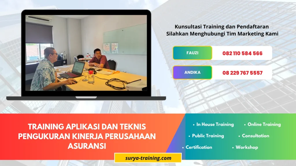 TRAINING APLIKASI DAN TEKNIS PENGUKURAN KINERJA PERUSAHAAN ASURANSI