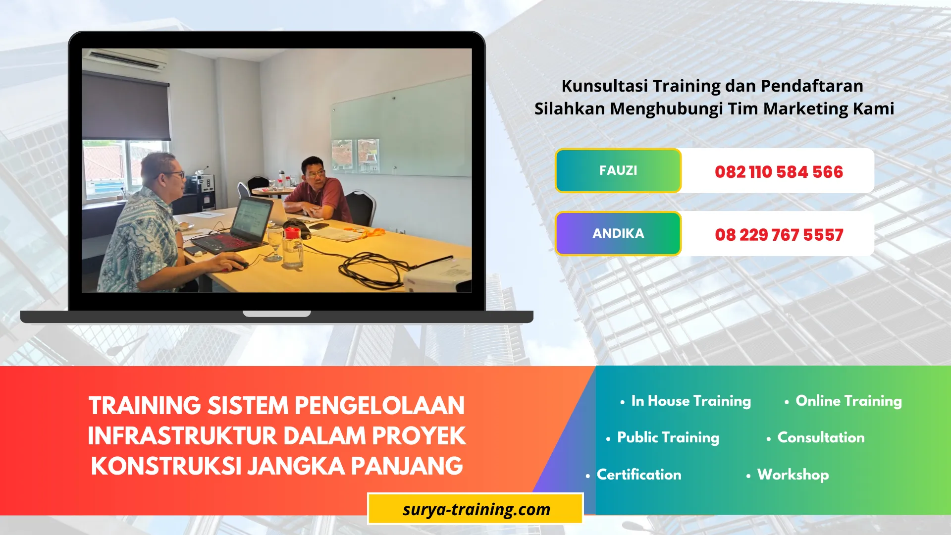 TRAINING SISTEM PENGELOLAAN INFRASTRUKTUR DALAM PROYEK KONSTRUKSI JANGKA PANJANG
