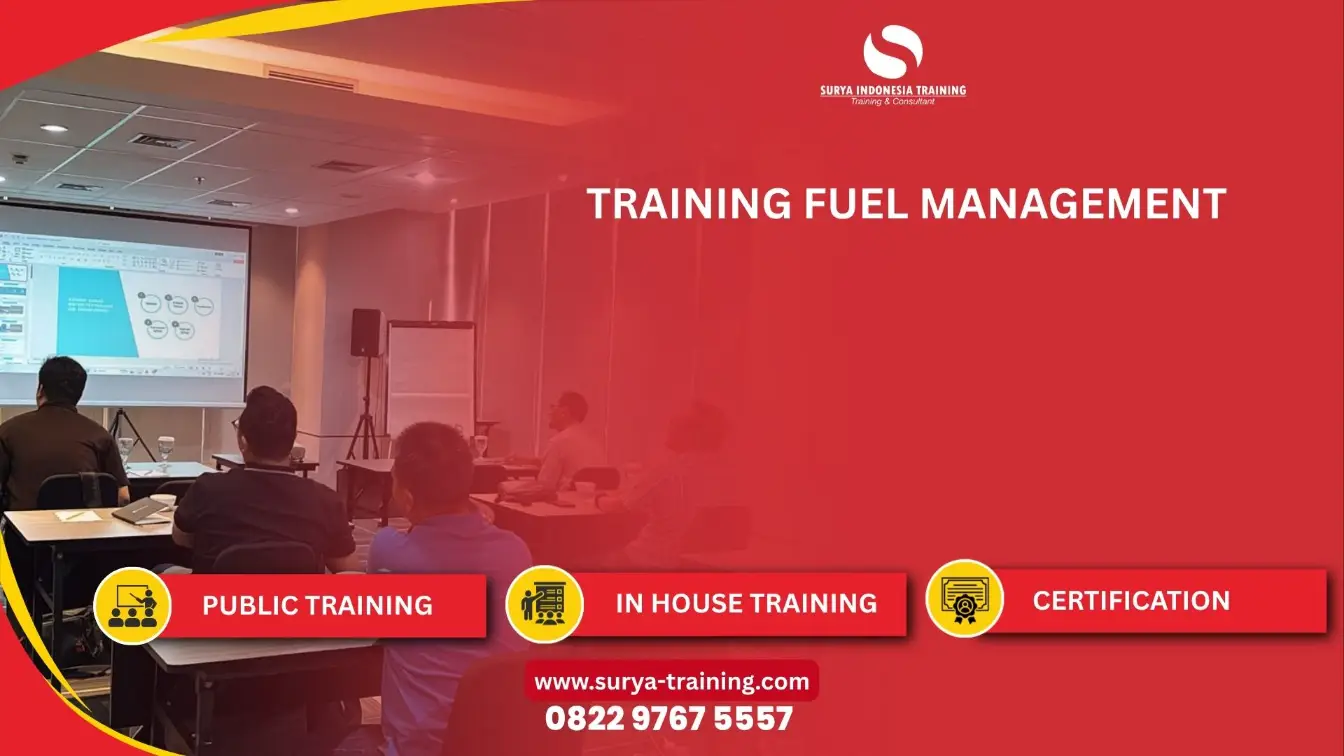 PELATIHAN TRAINING FUEL MANAGEMENT JAKARTA